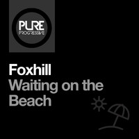Foxhill - Waiting on the Beach