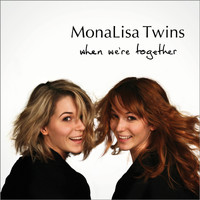 MonaLisa Twins - The Wide, Wide Land