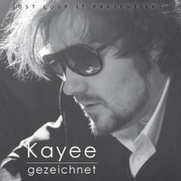 Kayee - Gezeichnet (Remastered)