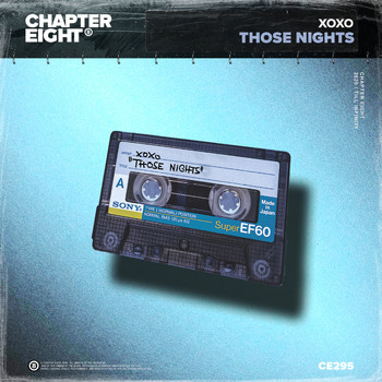 XOXO - Those Nights