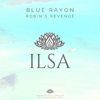 Blue Rayon - Robin's Revenge