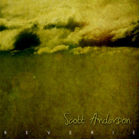 Scott Anderson - Reverie