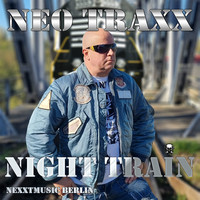NEO TRAXX - Night Train