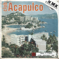 MC Bogy, Finch & King Orgasmus One - Club Acapulco (Explicit)