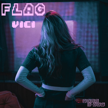 Flag - Vici (Prod B-Art)