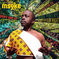Msoke - Don't Give Up