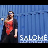 Salomé - Satan's Persuasion