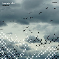 Imandra Lake - Viludus (Single Version)