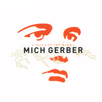 Mich Gerber - Tales of the Wind