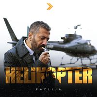 Fazlija - Helikopter (Official Remix)