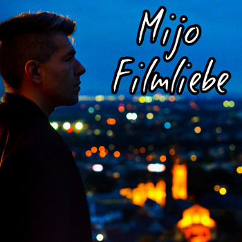 Mijo - Filmliebe