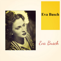 Eva Busch - Eva Busch