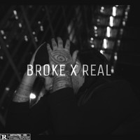 Pinto - Broke & Real (Explicit)