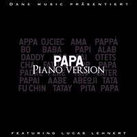 Dane - Papa (Piano Version)