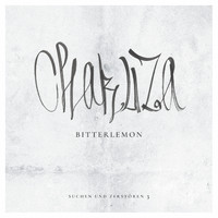 Chakuza - Bitterlemon (Explicit)