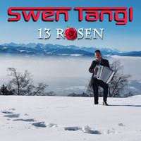 Swen Tangl - 13 Rosen