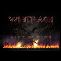 White Ash - Line of Fire