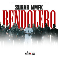 Sugar MMFK - Bendolero (Explicit)
