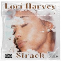 Strack - Lori Harvey (Explicit)