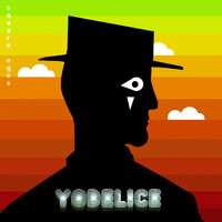 Yodelice - Square Eyes (Explicit)