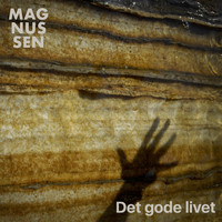 Magnussen - Det Gode Livet
