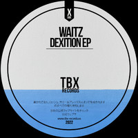 Waitz - Dexition EP