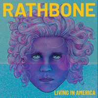 Rathbone - Living In America