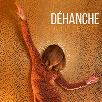 Julie Zenatti - Déhanche