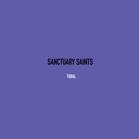 Sanctuary Saints - Tubal