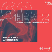 60 Hertz Project - Heart & Soul
