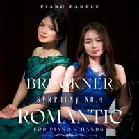 Piano Pample - Bruckner: Symphony No. 4 Romantic for Piano 4 Hands