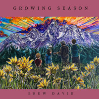 Brew Davis - Growing Season
