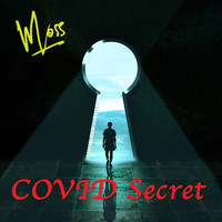 Moss - Covid Secret