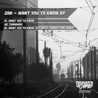 ZAR - Want You To Know EP