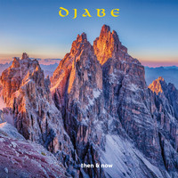 Djabe - Djabe First Album Revisited (Then & Now)
