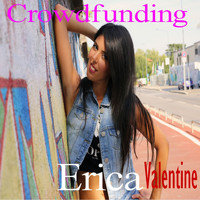 Erica Valentine - Crowdfunding