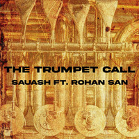 SAUASH - The Trumpet Call