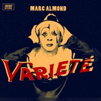 Marc Almond - Varieté