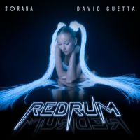 Sorana and David Guetta - redruM (Explicit)