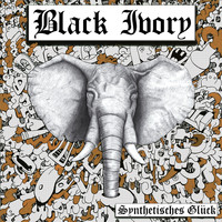 Black Ivory - Synthetisches Glück (Explicit)