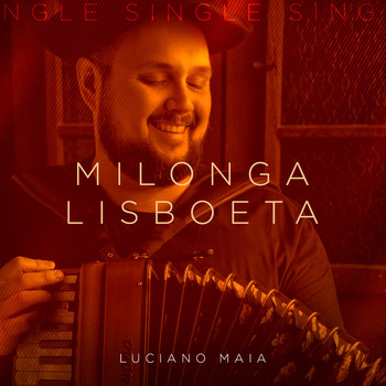 Luciano Maia - Milonga Lisboeta