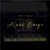 Mokristo music - Alpha omega
