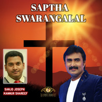 Kannur Shareef - Saptha Swarangalal