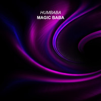 Humbaba - Magic Baba