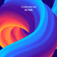 Forever 80 - Altar