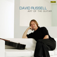 David Russell - Art of the Guitar