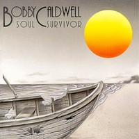 Bobby Caldwell - Soul Survivor