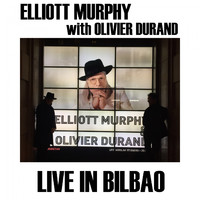Elliott Murphy - Live in Bilbao