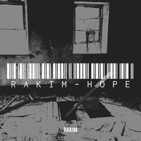 Rakim - Hope (Deluxe Version) (Explicit)