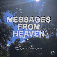 Allison Searson - Messages from Heaven